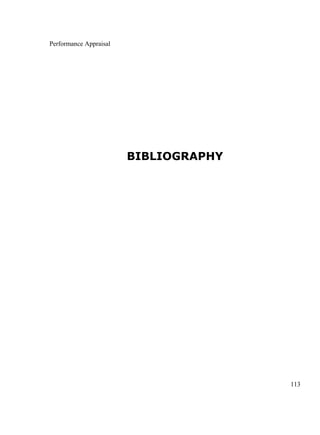 Performance Appraisal
BIBLIOGRAPHY
113
 