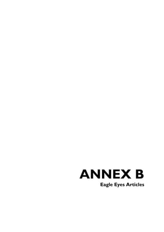 ANNEX B
  Eagle Eyes Articles
 