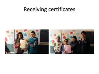Receiving certificates
 