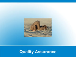 Quality Assurance 