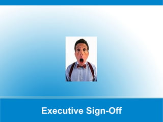 Executive Sign-Off 