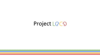 Project LOCO
 