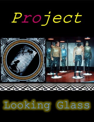 Looking Glass
`
 