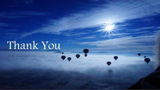 Thank You
 