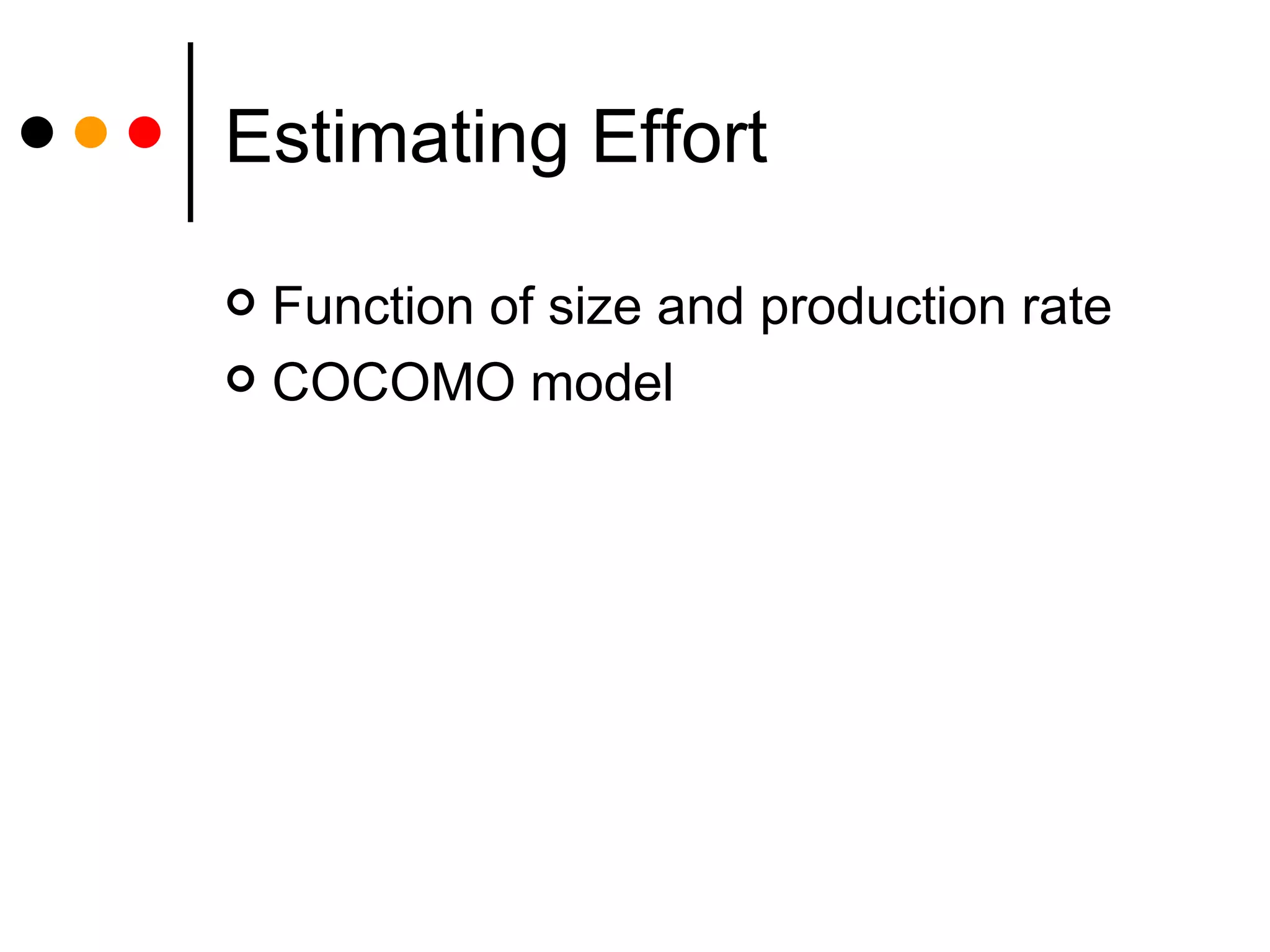 Estimating Effort Function of size and production rate COCOMO model 