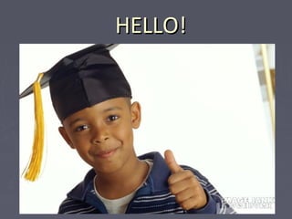 HELLO!HELLO!
 
