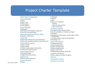 Project Charter Template 
Marchewka (2006) 
 