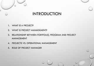 Project Management introduction and difference between the Program ...