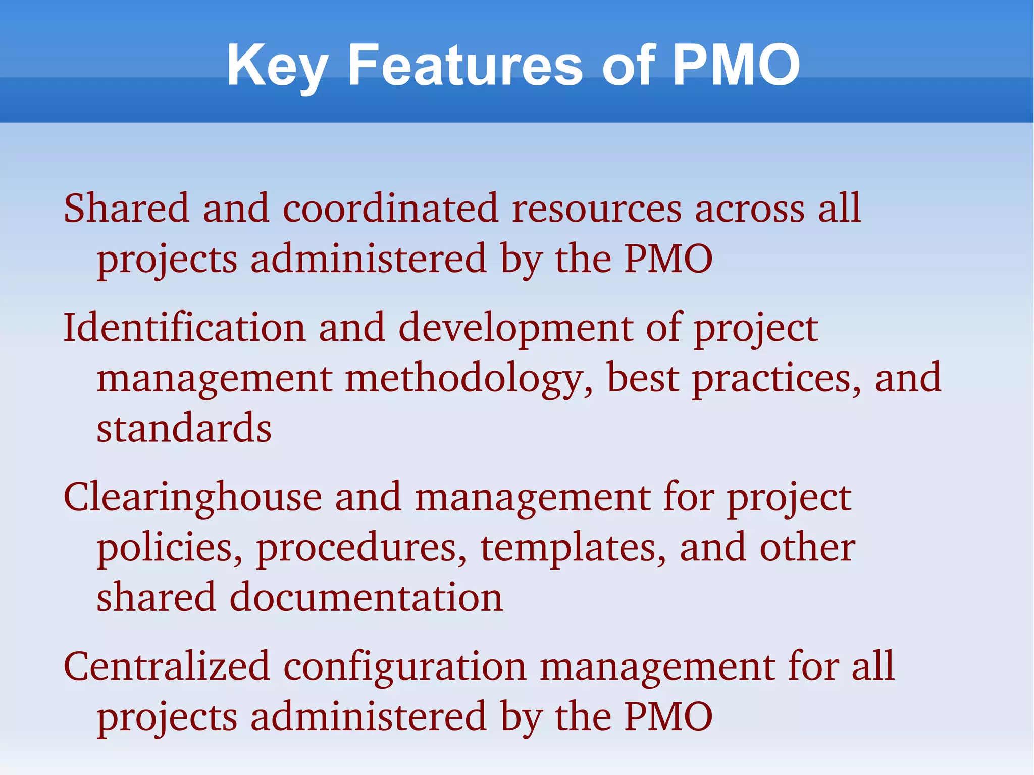 Characteristics of a project A project is temporary 