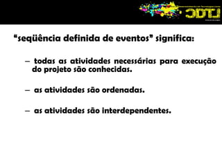 Quando um projeto falha: