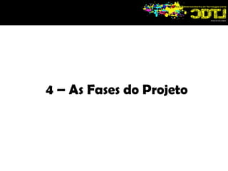 	tem início, meio e fim determinados,