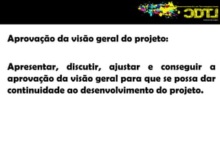  as atividades são ordenadas.