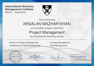 ARSALAN MAZHAR KHAN
Project Management
2023-01-02 407870-167-266-7708
Powered by TCPDF (www.tcpdf.org)
 