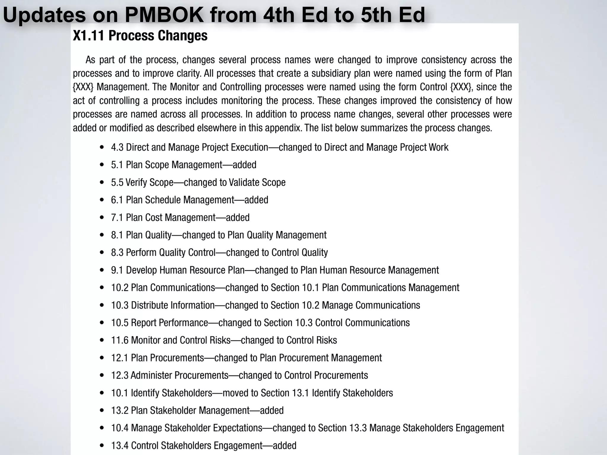 Updates on PMBOK from 4th Ed to 5th Ed
 
