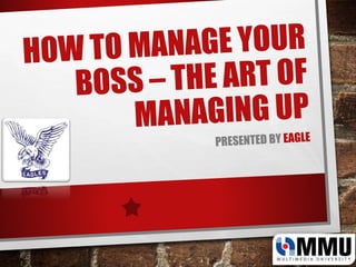 how to Manage Your Boss_Bottom Up Approach