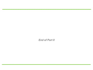 End of Part II
 