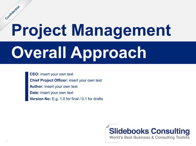 Project Management Overall Approach PDF Project Management Overall Approach PDF