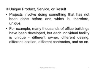 Project Uniqueness Example Project management process_Infrastructure Engineering and Management ...