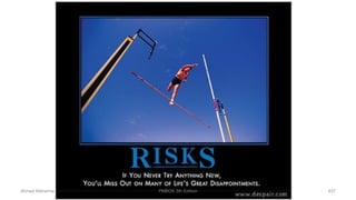 Ahmad Maharma PMBOK 5th Edition 437
 