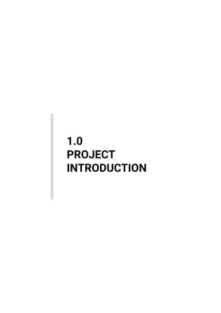 PROJECT
INTRODUCTION
1.0
 