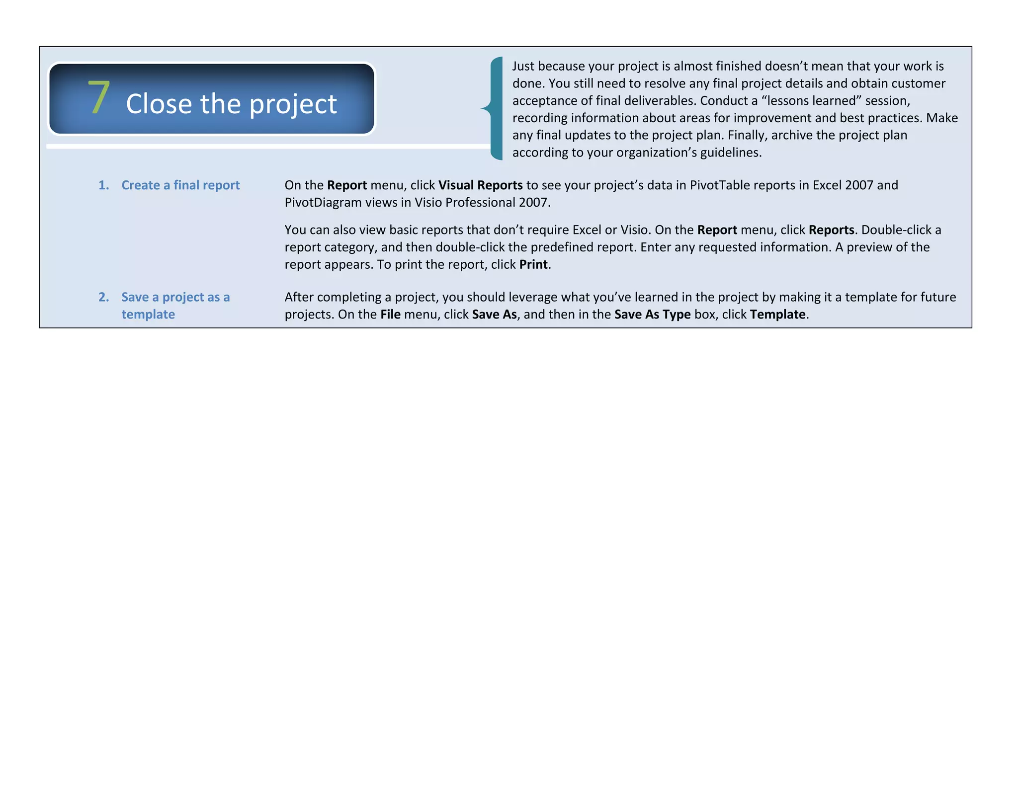 Project Management Quick Reference Guide for Microsoft Project 2007