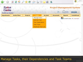 Manage Tasks, their Dependencies and Task Teams 
