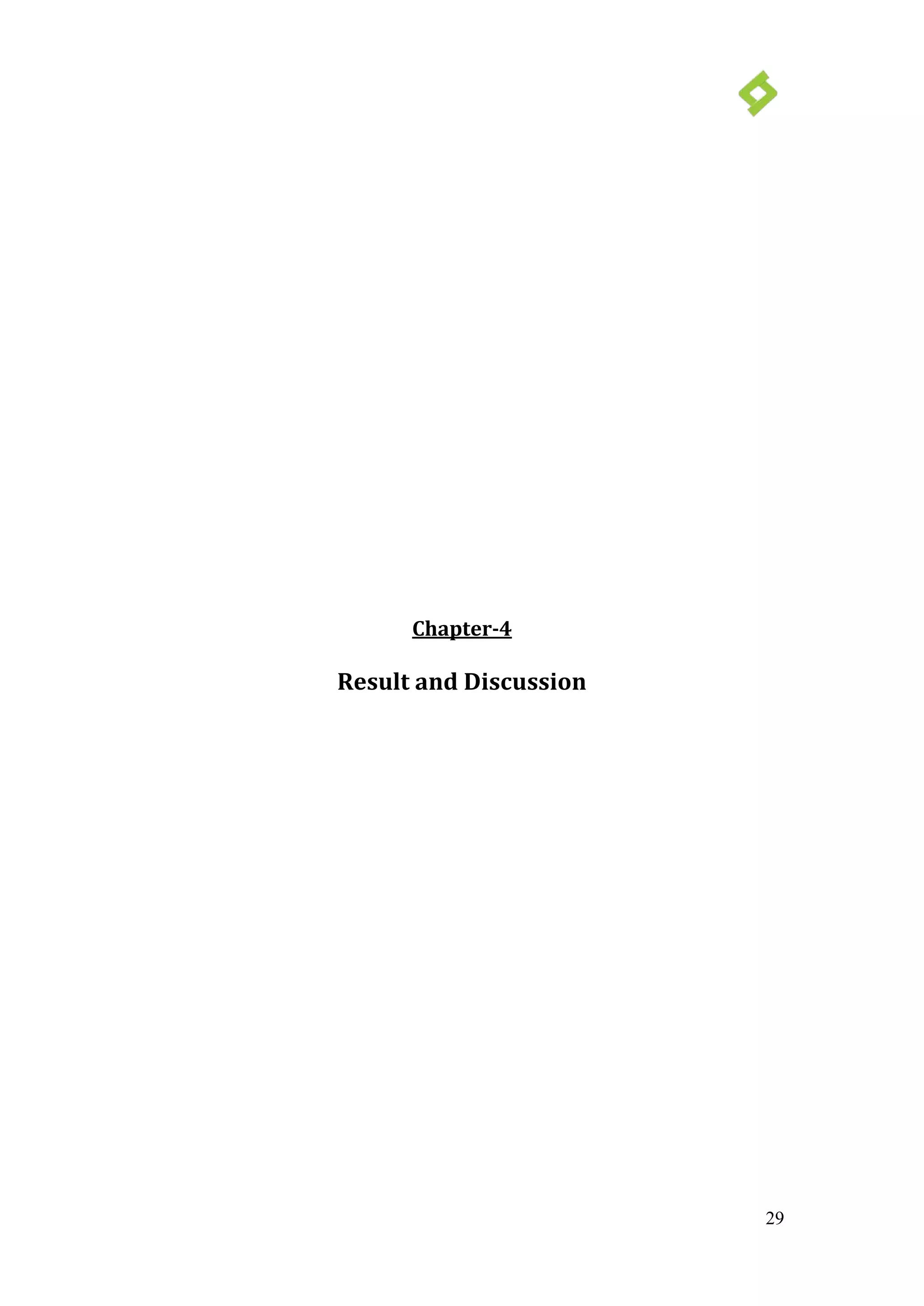 29
Chapter-4
Result and Discussion
 