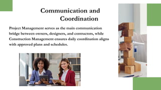 Project Management vs Construction Management | PDF