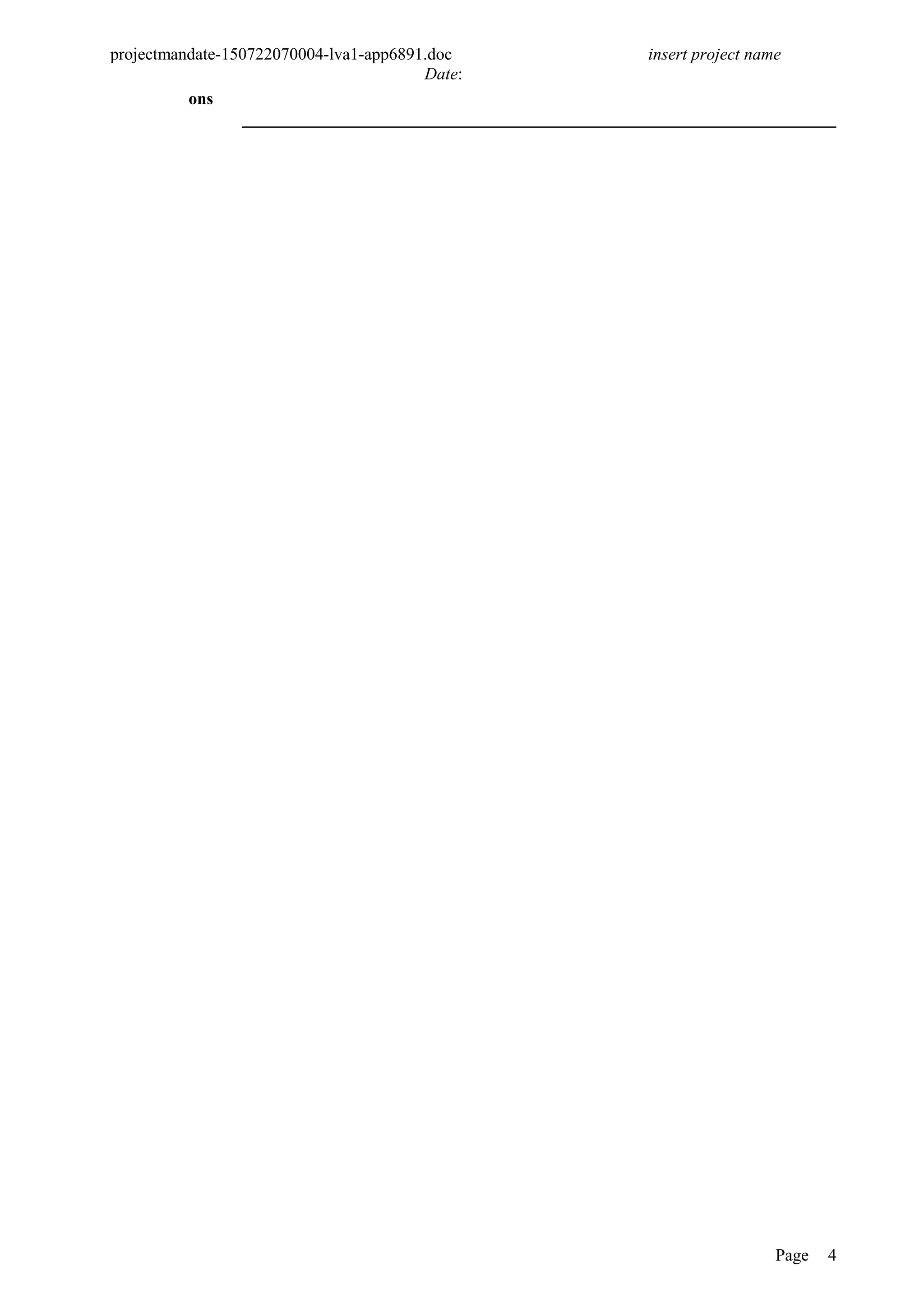 projectmandate-150722070004-lva1-app6891.doc insert project name
Date:
ons
Page 4
 