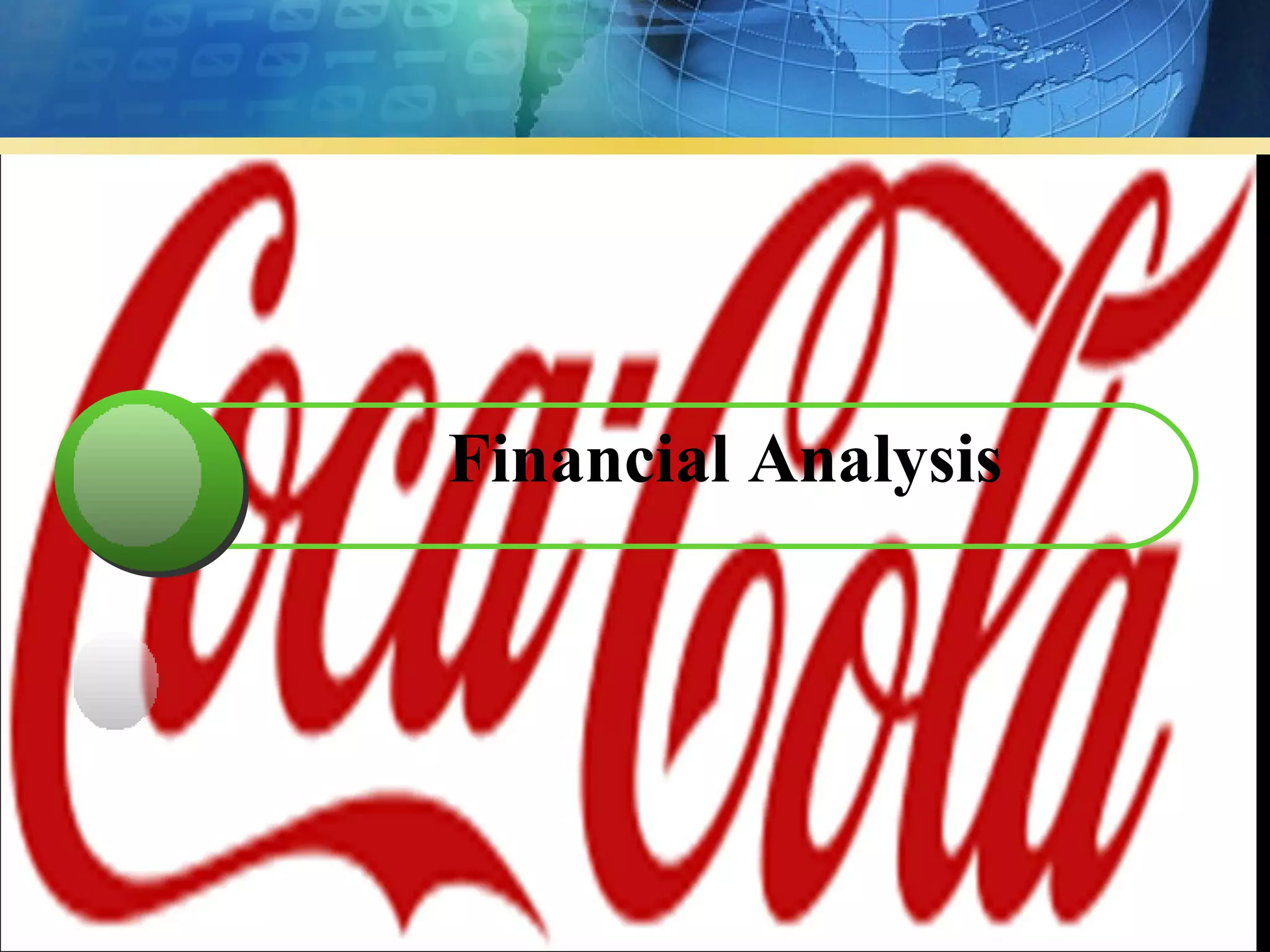 Financial Analysis
 