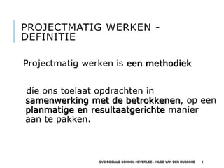 Projectmatig werken | PPT