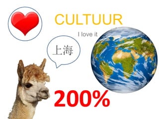 CULTUUR
I love it
200%
 