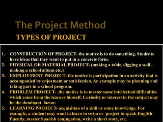 Projects Method Example Project method | PPTX