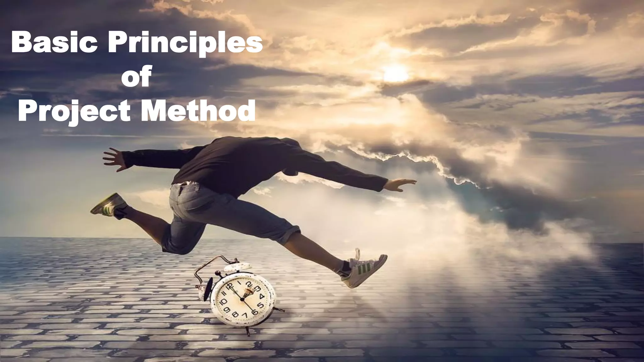 Basic Principles
of
Project Method
 