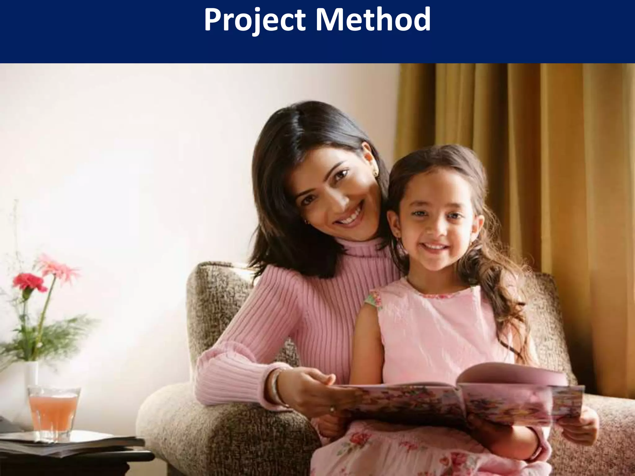 Project Method
 