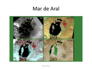 Mar de AralPaulo Seixas