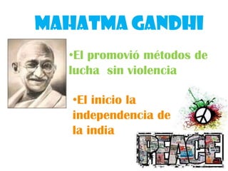 El inicio la independencia de la india Martin Luther KingEl desarrolló una labor crucial al frente del  movimiento de los civiles  en Estados Unidos para los afroamericanos y que, además, participó como activista en numerosas protestas contra la Guerra de Vietnam y la pobreza en general.