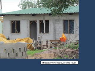 Il blocco amministrativo, durante i lavori

 