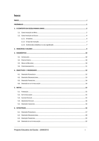 ÍNDICE
Í   N           D           I       C                                   E                               .           .               .               .           .                   .           .                       .               .       .           .                   .           .               .           .       .                   .   .   .                   .           .               .                   .       .                   .                   .       .                   .           .                   .                   .       .               .           .       .                   .       .                   .               .           .                   .           .           .               .               .           .           .           .               .       .       .           .       .           .           .       .               .           .       .           .       .       .           .           .           .       .           .       .           .           .           .           .       .           .       .           .       .           .       .       .       .       .       .       .       .       .       .       .       .       .       .       .       .       .       .       .       .       .       .       .       .       .       .       .       .       .       .       .       .       .       .       .       .       .       .       .       .       .       .       .       .       .       .       .       .       .       .       .       .       .       .       .       .       .       .       .       .       .       .       .       .       .       .       .       .       .       .       .       .       .       .       .           .   .           I




                    E           Â                       M                                                       B                               U                                       L                   O                                               .                   .           .               .           .       .                   .   .   .                   .           .               .                   .       .                   .                   .       .                   .           .                   .                   .       .               .           .       .                   .       .                   .               .           .                   .           .           .               .               .           .           .           .               .       .       .           .       .           .           .       .               .           .       .           .       .       .           .           .           .       .           .       .           .           .           .           .       .           .       .           .       .           .       .       .       .       .       .       .       .       .       .       .       .       .       .       .       .       .       .       .       .       .       .       .       .       .       .       .       .       .       .       .       .       .       .       .       .       .       .       .       .       .       .       .       .       .       .       .       .       .       .       .       .       .       .       .       .       .       .       .       .       .       .       .       .       .       .       .       .       .       .       .       .       .       .       .           .       1




P           R




1       .               O                                           C                       O                                           N                               T                               E                                   X                           T                           O                                       D                       A                                           E                               S                           C                           O                                           L                       A                                   M                                                   A                                                                   I               A                                       L                   A                       M                               A                           S                       .           .       .       .           .           .           .       .           .       .           .           .           .           .       .           .       .           .       .           .       .       .       .       .       .       .       .       .       .       .       .       .       .       .       .       .       .       .       .       .       .       .       .       .       .       .       .       .       .       .       .       .       .       .       .       .       .       .       .       .       .       .       .       .       .       .       .       .       .       .       .       .       .       .       .       .       .       .       .       .       .       .       .       .       .       .       .       .       .       .       .       .       .       .           .       2




                                                                                                                                                                                                                                                                                                                                                                                                                                                                                                                                                                                                                                                                                                    R




                                                        1.1. CARACTERIZAÇÃO DO MEIO..................................................................................................................... 2
                                                        1.2. CARACTERIZAÇÃO DA ESCOLA .................................................................................................................. 4
                                                                                                                                                                                        1                           .               2                   .                   1                           .                                                                                                                                                                                                                                                           .           .           .           .               .           .           .               .               .           .                   .           .       .           .               .           .           .           .           .           .       .           .       .       .               .       .       .               .           .       .           .       .       .           .       .       .       .           .       .           .           .       .               .       .           .       .           .       .           .       .       .       .       .       .       .       .   .   .       .       .       .       .       .       .       .       .       .       .       .       .       .       .       .       .       .       .       .       .   .   .       .       .       .       .       .       .       .       .       .       .       .       .       .       .       .       .       .       .       .       .   .   .       .       .       .       .       .       .       .       .       .       .       .       .       .       .       .       .       .       .       .       .   .   .       .       .       .           .               4




                                                                                                                                                                                                                                                                                                                                        A                                   h                           i           s                       t                   ó                           r                       i           a




                                                                                                                                                                                        1                           .               2                   .                   2                           .                                                                                                                                                                                                                                                                                                                                                                                                                                                                   .           .           .           .           .       .           .       .       .               .       .       .               .           .       .           .       .       .           .       .       .       .           .       .           .           .       .               .       .           .       .           .       .           .       .       .       .       .       .       .       .   .   .       .       .       .       .       .       .       .       .       .       .       .       .       .       .       .       .       .       .       .       .   .   .       .       .       .       .       .       .       .       .       .       .       .       .       .       .       .       .       .       .       .       .   .   .       .       .       .       .       .       .       .       .       .       .       .       .       .       .       .       .       .       .       .       .   .   .       .       .       .           .               7




                                                                                                                                                                                                                                                                                                                                            O                                       l   o                               c                           a                               l                           d                               e                                   i           n                           s               e                           r                       ç                   ã                       o




                                                                                                                                                                                        1                           .               2                   .                   3                           .                                                                                                                                                                                                                                                                                                                                                                                                                                                                                                                                                                                                                                                                                                                                                                                                                                           .       .       .       .       .       .   .   .       .       .       .       .       .       .       .       .       .       .       .       .       .       .       .       .       .       .       .       .   .   .       .       .       .       .       .       .       .       .       .       .       .       .       .       .       .       .       .       .       .       .   .   .       .       .       .       .       .       .       .       .       .       .       .       .       .       .       .       .       .       .       .       .   .   .       .       .       .           .               7




                                                                                                                                                                                                                                                                                                                                        A                                   d                           i           m                                                   e                       n                           s                               ã                       o                                       s               i           m                                               b                       ó                           l           i           c                       a                           e                           o                               s               e                   u                           s           i       g                   n                   i           f               i       c                   a                   d                   o




2       .                                                                       I       N                                   C                               Í                                                   I                   O                               S                                           E                               V               A                               L                           O                                                                       E                               S                                   .               .           .       .                   .       .                   .               .           .                   .           .           .               .               .           .           .           .               .       .       .           .       .           .           .       .               .           .       .           .       .       .           .           .           .       .           .       .           .           .           .           .       .           .       .           .       .           .       .       .       .       .       .       .       .       .       .       .       .       .       .       .       .       .       .       .       .       .       .       .       .       .       .       .       .       .       .       .       .       .       .       .       .       .       .       .       .       .       .       .       .       .       .       .       .       .       .       .       .       .       .       .       .       .       .       .       .       .       .       .       .       .       .       .       .       .       .       .       .       .       .       .           .       9




                        P                   R                                                                                                                                   P                                                                                                                                                                                                                                                                                   R




        .               D                       I               A                                   G                                       N                               Ó                                               S                       T                           I               C                           O                           .   .                   .           .               .                   .       .                   .                   .       .                   .           .                   .                   .       .               .           .       .                   .       .                   .               .           .                   .           .           .               .               .           .           .           .               .       .       .           .       .           .           .       .               .           .       .           .       .       .           .           .           .       .           .       .           .           .           .           .       .           .       .           .       .           .       .       .       .       .       .       .       .       .       .       .       .       .       .       .       .       .       .       .       .       .       .       .       .       .       .       .       .       .       .       .       .       .       .       .       .       .       .       .       .       .       .       .       .       .       .       .       .       .       .       .       .       .       .       .       .       .       .       .       .       .       .       .       .       .       .       .       .       .       .       .       .       .       .           1               0




3




                                                        3.1. INTRODUÇÃO...................................................................................................................................... 10
                                                        3.2. PONTOS FORTES ................................................................................................................................. 10
                                                        3.3. ÁREAS DE MELHORIA ........................................................................................................................... 10
                                                        3.4. CONSTRANGIMENTOS........................................................................................................................... 11
        .               O                           B                               J                       E                   C                               T                           I                   V                                   O                                   S                                           E                                                                                               I                   O                                                                               I               D                               A                           D                               E                               S                                   .           .               .               .           .           .           .               .       .       .           .       .           .           .       .               .           .       .           .       .       .           .           .           .       .           .       .           .           .           .           .       .           .       .           .       .           .       .       .       .       .       .       .       .       .       .       .       .       .       .       .       .       .       .       .       .       .       .       .       .       .       .       .       .       .       .       .       .       .       .       .       .       .       .       .       .       .       .       .       .       .       .       .       .       .       .       .       .       .       .       .       .       .       .       .       .       .       .       .       .       .       .       .       .       .       .       .       .       .       .           1               2




4
                                                                                                                                                                                                                                                                                                                                                                        P                           R                                                                                           R




                                                        4.1. DIMENSÃO PEDAGÓGICA ...................................................................................................................... 12
                                                        4.2. DIMENSÃO ORGANIZACIONAL ................................................................................................................ 13
                                                        4.3. DIMENSÃO FINANCEIRA ........................................................................................................................ 14
                                                        4.4. DIMENSÃO DE AUTO-REGULAÇÃO ........................................................................................................... 14
        .               M                                   E                           T                               A                               S                                       .                       .               .       .           .                   .           .               .           .       .                   .   .   .                   .           .               .                   .       .                   .                   .       .                   .           .                   .                   .       .               .           .       .                   .       .                   .               .           .                   .           .           .               .               .           .           .           .               .       .       .           .       .           .           .       .               .           .       .           .       .       .           .           .           .       .           .       .           .           .           .           .       .           .       .           .       .           .       .       .       .       .       .       .       .       .       .       .       .       .       .       .       .       .       .       .       .       .       .       .       .       .       .       .       .       .       .       .       .       .       .       .       .       .       .       .       .       .       .       .       .       .       .       .       .       .       .       .       .       .       .       .       .       .       .       .       .       .       .       .       .       .       .       .       .       .       .       .       .       .       .           1




5                                                                                                                                                                                                                                                                                                                                                                                                                                                                                                                                                                                                                                                                                                                                                                                                                                                                                                                                                                                                                                                                                                                                                                                                                                                                                                                                                                                                                                                                                                                                                                                                                                                                                                                                                                           5




                                                        5.1. FORMAÇÃO ........................................................................................................................................ 15
                                                        5.2. AUTO-REGULAÇÃO .............................................................................................................................. 15
                                                        5.3. SUCESSO ESCOLAR ............................................................................................................................... 15
                                                        5.4. ABANDONO ESCOLAR ........................................................................................................................... 16
                                                        5.5. DIMENSÃO FINANCEIRA ........................................................................................................................ 16
        .               E               S                                   T                                               A                                       T                               É                           G                               I                   A                               S                               .   .   .                   .           .               .                   .       .                   .                   .       .                   .           .                   .                   .       .               .           .       .                   .       .                   .               .           .                   .           .           .               .               .           .           .           .               .       .       .           .       .           .           .       .               .           .       .           .       .       .           .           .           .       .           .       .           .           .           .           .       .           .       .           .       .           .       .       .       .       .       .       .       .       .       .       .       .       .       .       .       .       .       .       .       .       .       .       .       .       .       .       .       .       .       .       .       .       .       .       .       .       .       .       .       .       .       .       .       .       .       .       .       .       .       .       .       .       .       .       .       .       .       .       .       .       .       .       .       .       .       .       .       .       .       .       .       .       .       .           1




6                                                                                                                                                                                                                                                                                                                                                                                                                                                                                                                                                                                                                                                                                                                                                                                                                                                                                                                                                                                                                                                                                                                                                                                                                                                                                                                                                                                                                                                                                                                                                                                                                                                                                                                                                                           6
                                                                                                R




                                                        6.1. DIMENSÃO PEDAGÓGICA ...................................................................................................................... 17
                                                        6.2. DIMENSÃO ORGANIZACIONAL ................................................................................................................ 20
                                                        6.3. DIMENSÃO FINANCEIRA ........................................................................................................................ 22
                                                        6.4. DIMENSÃO DE AUTO-REGULAÇÃO ........................................................................................................... 22




    Projecto Educativo de Escola – 2009/2012                                                                                                                                                                                                                                                                                                                                                                                                                                                                                                                                                                                                                                                                                                                                                                                                                                                                                                                                                                                                                                                                                                                                                                                                                                                                                                                                                                                                                                                                                                                                                                                                                                                                                                        i
 