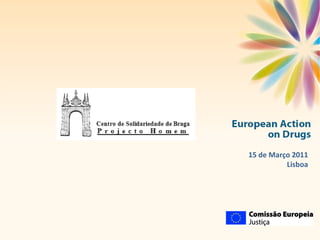 15 de Março 2011 Lisboa 