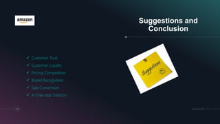Suggestions and
Conclusion
19 MM.DD.20XX
 Customer Trust
 Customer Loyalty
 Pricing Competition
 Brand Recognition
 Sale Conversion
 A One-stop Solution
 