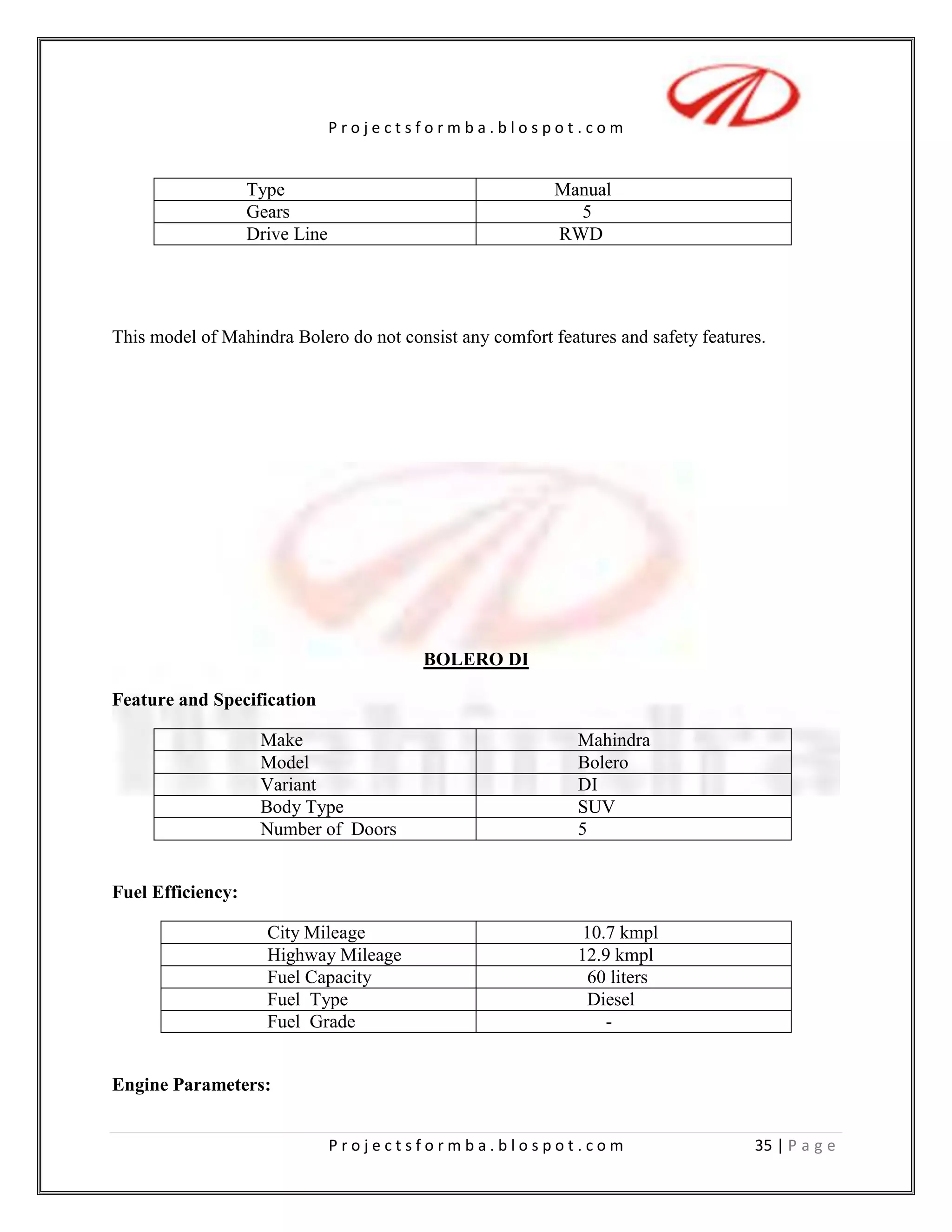 The company can for the undertake R&D to improve the existing feature which field help increase in the customer satisfaction.