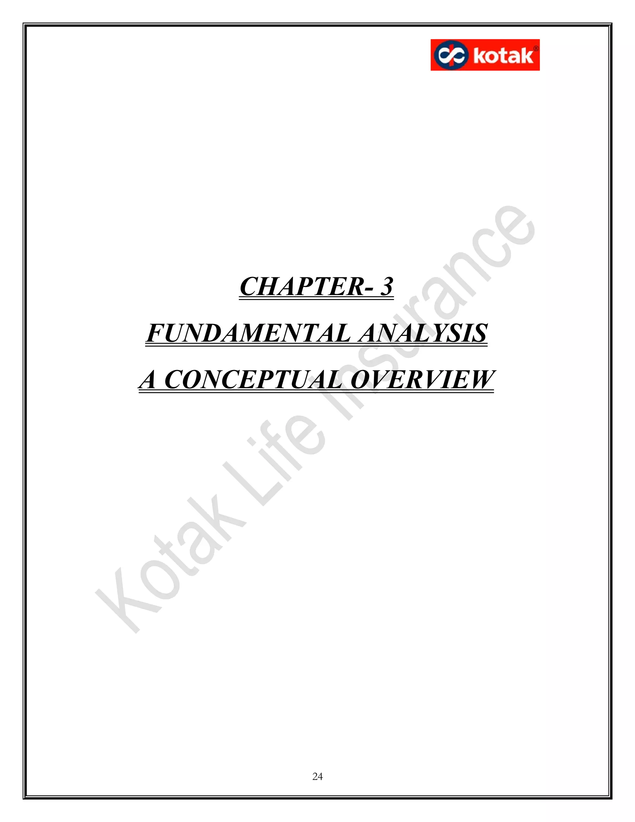 CHAPTER- 3
FUNDAMENTAL ANALYSIS
A CONCEPTUAL OVERVIEW
24
 