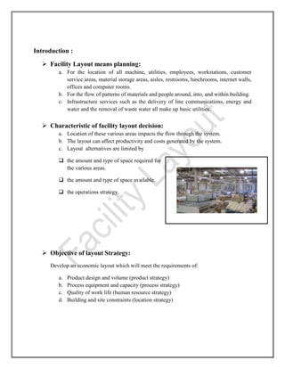 For the flow of patterns of materials and people around, into, and within building.