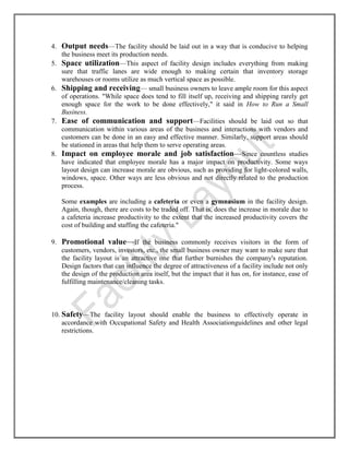 Location of these various areas impacts the flow through the system.