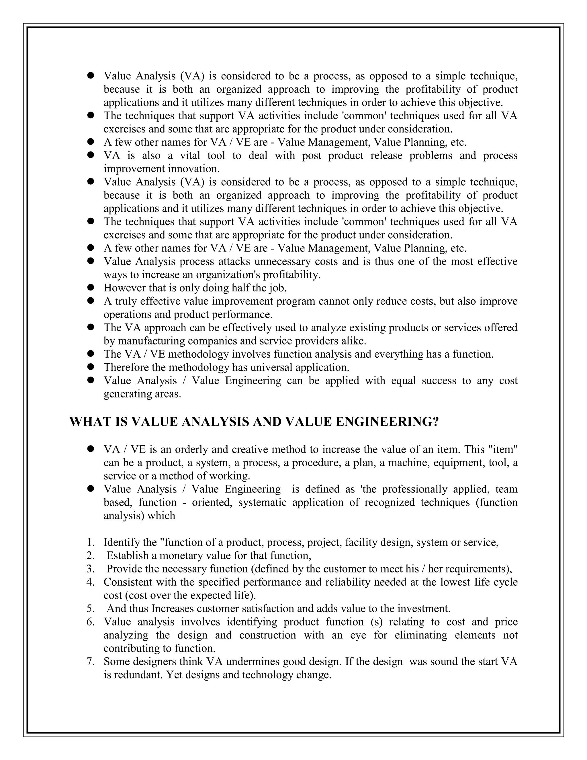 It is very important that they do not analyze their own thoughts or those of others. 