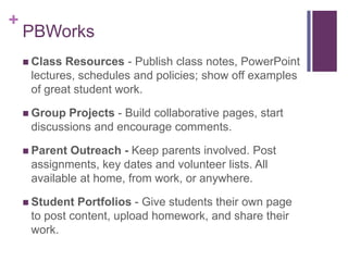 Web 2.0 Tools that help communicate and collaborateCollaboratePBWorksEdmodoWallwisher / LinoitDiigo/DeliciousGoogle Docs / PrimaryPadMindomoCommunicationWeeblyShutterflyVoiceThreadPhotoPeachSlideshareCreate