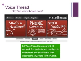 Wallwisherhttp://www.wallwisher.com/What is wallwisher?Wallwisher is an Internet application that allows people to express their thoughts on a common topic easily.What is a wall?A wall is basically the 'web page' where people actually post messages.