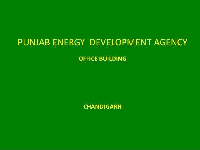 Project Punjab Energy Development Agency, Office Building, Chandigarh