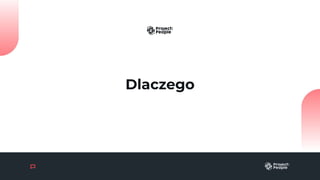 Dlaczego
 